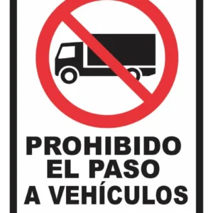 Señalización Aviso Metalico Prohibido Paso Vehiculo 20×15 Cm