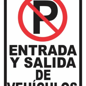 Señalización Aviso Prohibido Entrada Salida Vehículo 20x15cm